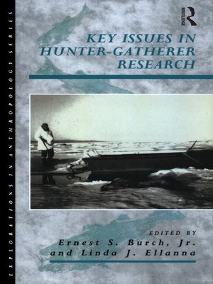 cover image of Key Issues in Hunter-Gatherer Research